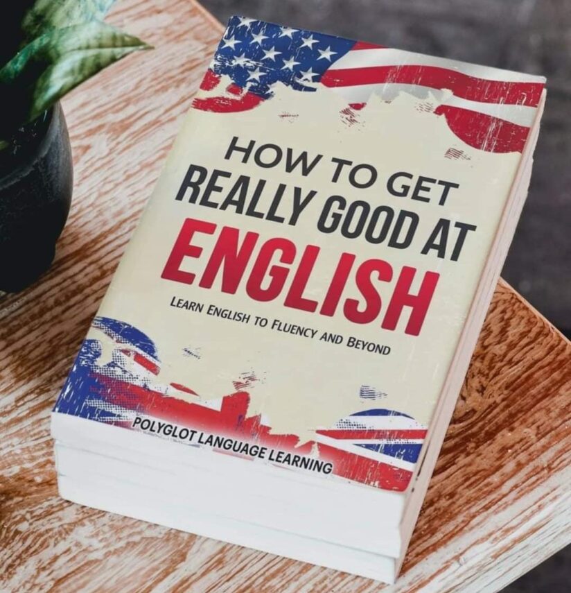 how to get really good at English